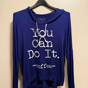 Blue Sweatshirt with motivational quote